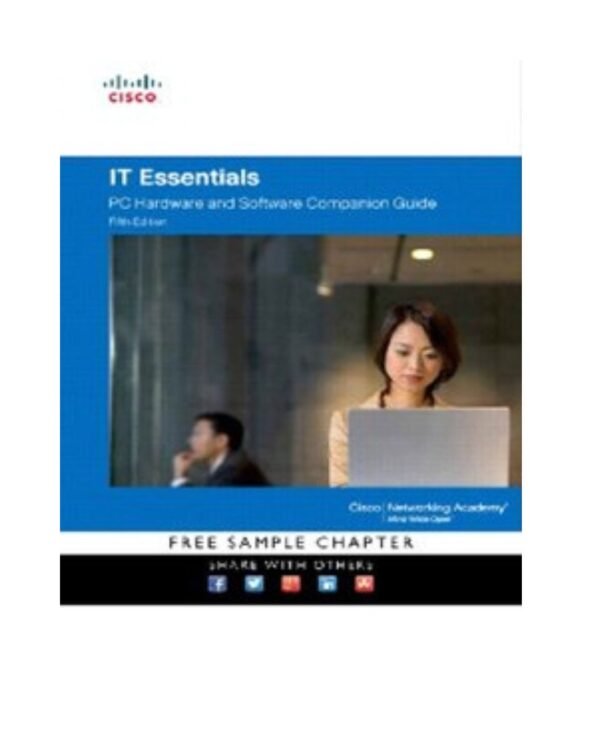 IT Essentials: PC Hardware and Software Companion Guide